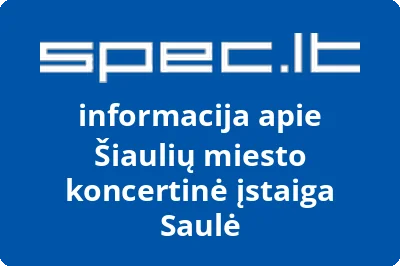Šiaulių miesto koncertinė įstaiga Saulė