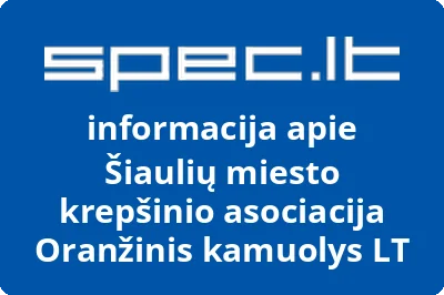 Šiaulių miesto krepšinio asociacija Oranžinis kamuolys LT