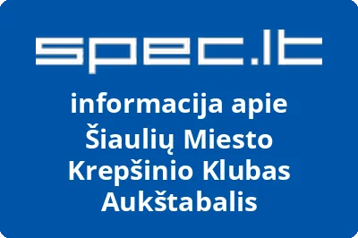 Šiaulių miesto krepšinio klubas Aukštabalis