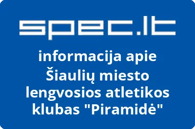 Šiaulių miesto lengvosios atletikos klubas Piramidė