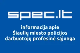 Šiaulių miesto policijos darbuotojų profesinė sąjunga | spec.lt