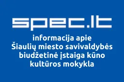 Šiaulių miesto savivaldybės biudžetinė įstaiga kūno kultūros mokykla | spec.lt