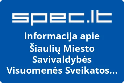 Šiaulių miesto savivaldybės visuomenės sveikatos biuras