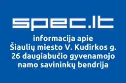 Šiaulių miesto V. Kudirkos g. 26 daugiabučio gyvenamojo namo savininkų bendrija | spec.lt