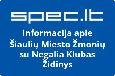 Šiaulių miesto žmonių su negalia klubas ŽIDINYS