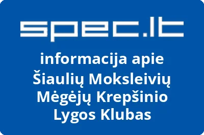 Šiaulių Moksleivių Mėgėjų Krepšinio Lygos Klubas