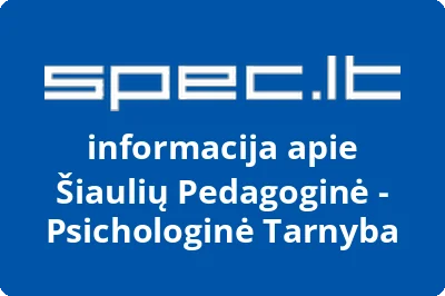 Šiaulių Pedagoginė - Psichologinė Tarnyba | spec.lt
