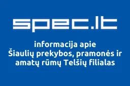 Šiaulių prekybos, pramonės ir amatų rūmų Telšių filialas | spec.lt