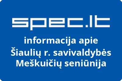 Šiaulių r. savivaldybės Meškuičių seniūnija