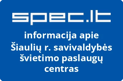 Šiaulių r. savivaldybės švietimo paslaugų centras