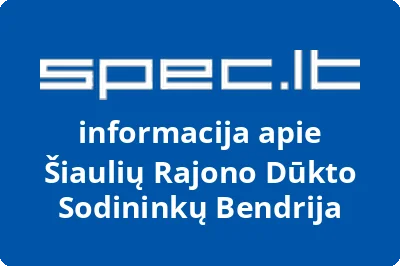 Šiaulių Rajono Dūkto Sodininkų Bendrija