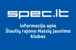 Šiaulių rajono Naisių jaunimo klubas | spec.lt