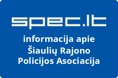Šiaulių Rajono Policijos Asociacija