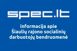 Šiaulių rajono socialinių darbuotojų bendruomenė | spec.lt