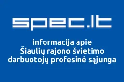 Šiaulių rajono švietimo darbuotojų profesinė sąjunga | spec.lt