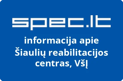 Šiaulių reabilitacijos centras, VŠĮ