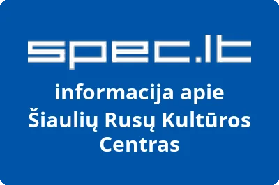 Šiaulių rusų kultūros centras