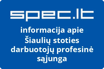 Šiaulių stoties darbuotojų profesinė sąjunga
