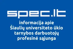 Šiaulių universiteto ūkio tarnybos darbuotojų profesinė sąjunga | spec.lt