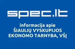 ŠIAULIŲ VYSKUPIJOS EKONOMO TARNYBA, VŠĮ | spec.lt