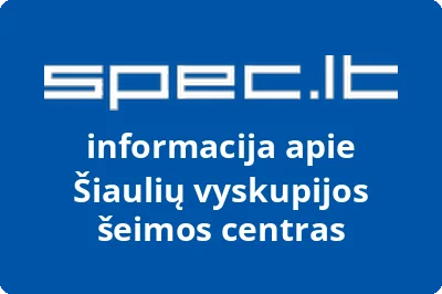Šiaulių vyskupijos šeimos centras