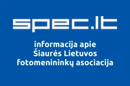 Šiaurės Lietuvos fotomenininkų asociacija | spec.lt