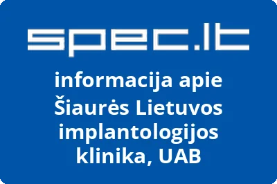 Šiaurės Lietuvos implantologijos klinika, UAB