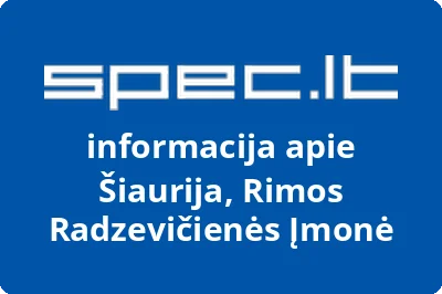 Šiaurija, Rimos Radzevičienės Įmonė