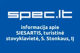 SIESARTIS, turistinė stovyklavietė, S. Stonkaus, IĮ | spec.lt