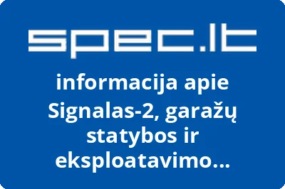 GARAŽŲ STATYBOS IR EKSPLOATAVIMO BENDRIJA SIGNALAS2