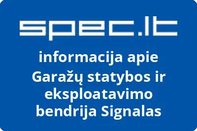 Garažų statybos ir eksploatavimo bendrija Signalas