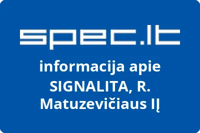 SIGNALITA, R. Matuzevičiaus, IĮ
