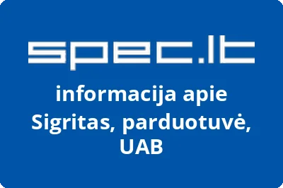 Sigritas, parduotuvė, UAB