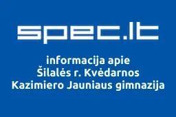 Šilalės r. Kvėdarnos Kazimiero Jauniaus gimnazija | spec.lt