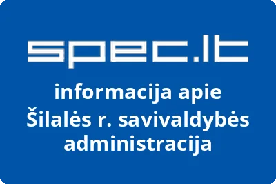 Šilalės rajono savivaldybės administracija
