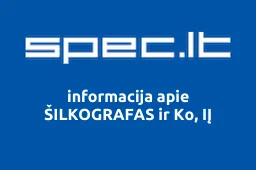 ŠILKOGRAFAS ir Ko, IĮ | spec.lt