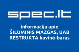 ŠILUMINIS MAZGAS, UAB RESTRUKTA kavinė-baras | spec.lt