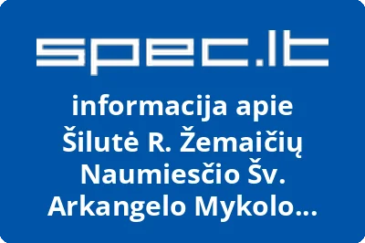 Šilutė R. Žemaičių Naumiesčio Šv. Arkangelo Mykolo Bažnyčia, Šv. Arkangelo Mykolo Parapija