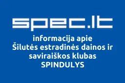 Šilutės estradinės dainos ir saviraiškos klubas SPINDULYS | spec.lt