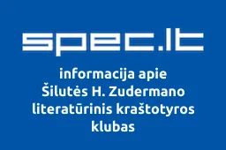 Šilutės H. Zudermano literatūrinis kraštotyros klubas