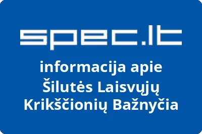 Šilutės laisvųjų krikščionių bažnyčia