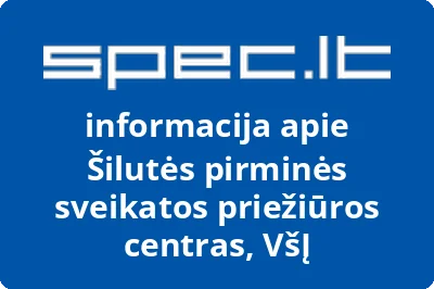 Šilutės pirminės sveikatos priežiūros centras, VŠĮ
