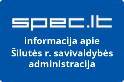 Šilutės rajono savivaldybės administracija