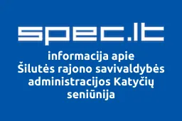 Šilutės rajono savivaldybės administracijos Katyčių seniūnija iliustracija