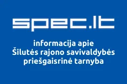 Šilutės rajono savivaldybės priešgaisrinė tarnyba | spec.lt