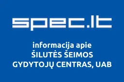 ŠILUTĖS ŠEIMOS GYDYTOJŲ CENTRAS, UAB