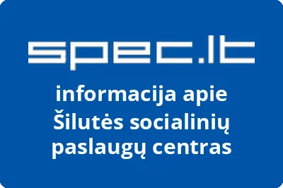 Šilutės socialinių paslaugų centras
