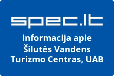 Šilutės vandens turizmo centras, UAB