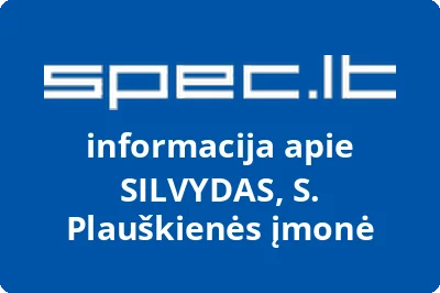 SILVYDAS, S. Plauškienės įmonė