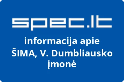ŠIMA, V. Dumbliausko įmonė